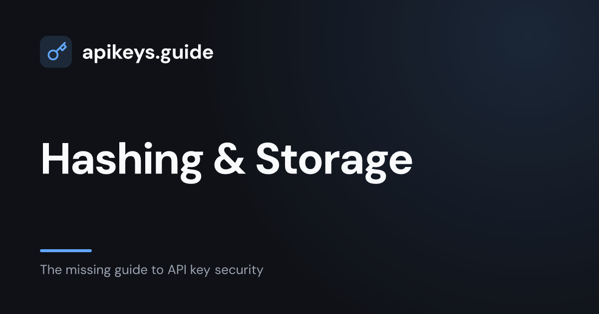 Hashing & Storage | apikeys.guide